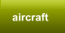 aircraft